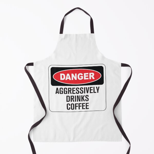 Item preview, Funny Danger Warning Aggressively Drinks Coffee designed and sold by Rott515.