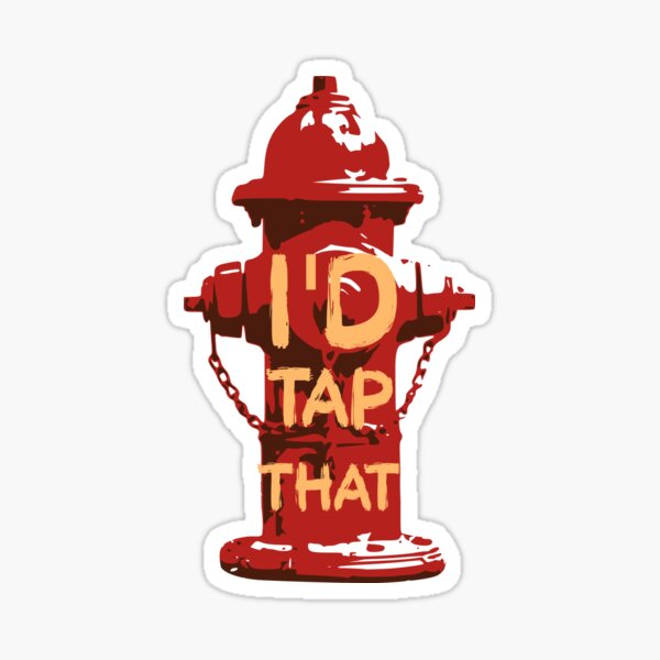 I'd tap that Sticker