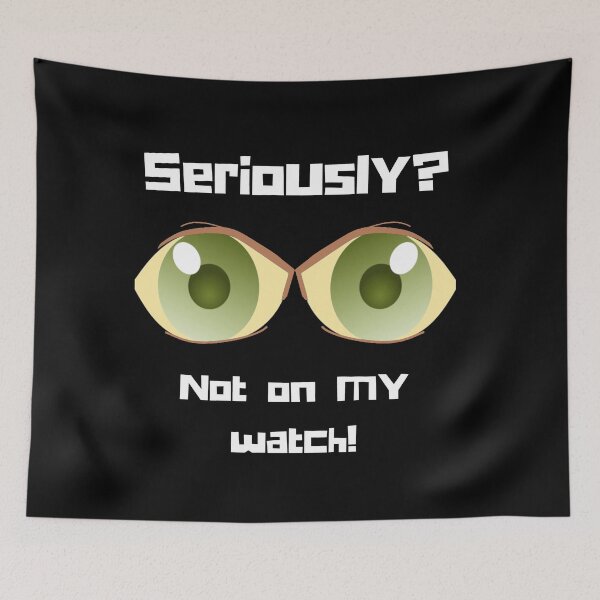 Item preview, Not on my Watch! designed and sold by TeeZoneZtore.