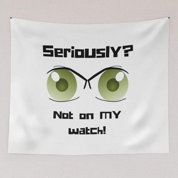 Item preview, Not on my Watch! designed and sold by TeeZoneZtore.