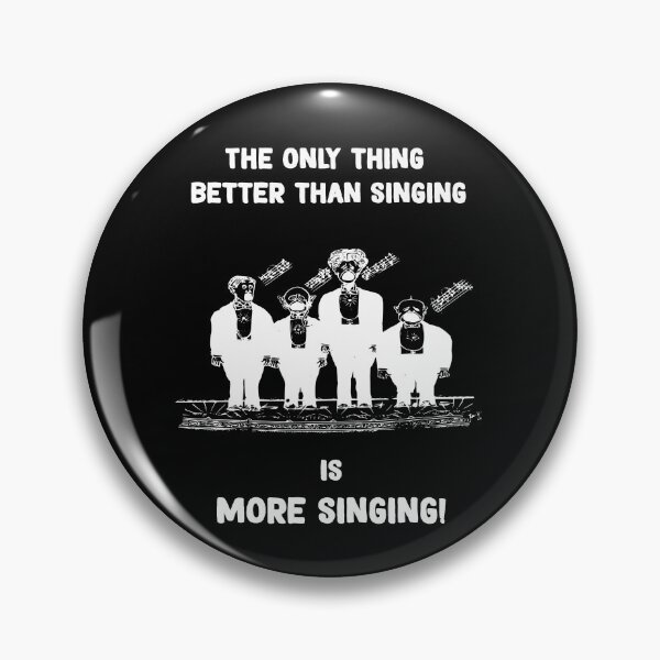 Item preview, The Only Thing Better than Singing designed and sold by MusicManiacs.