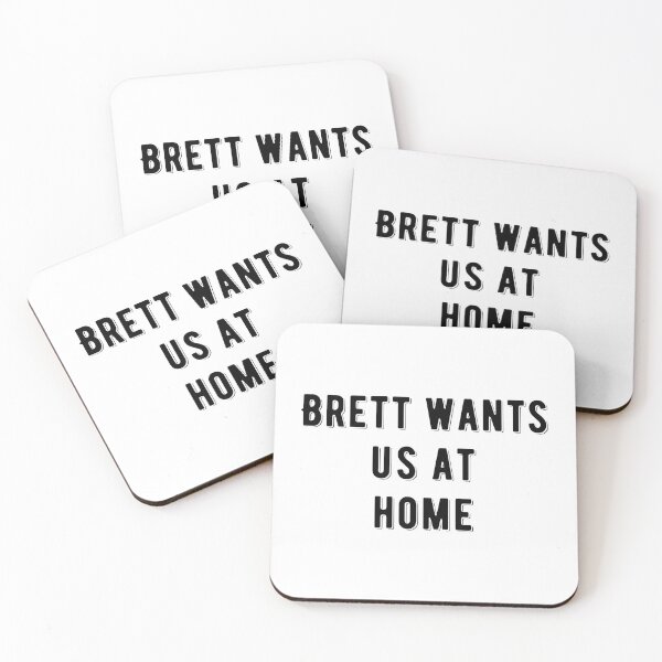 Item preview, Brett wants us at home designed and sold by Aysel's Designs.