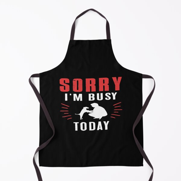Item preview, Sorry I am Busy Today designed and sold by SmartStyle.