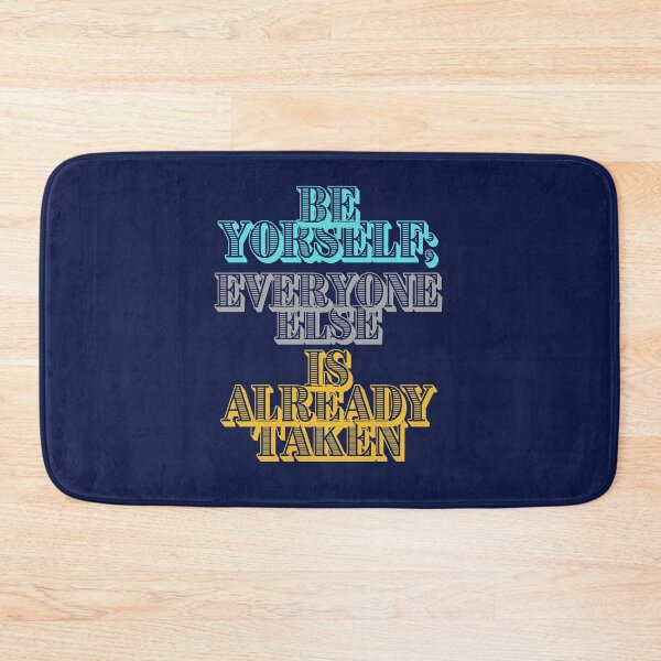 Item preview, Be Yourself; Everyone Else is Already Taken designed and sold by retro87tee.