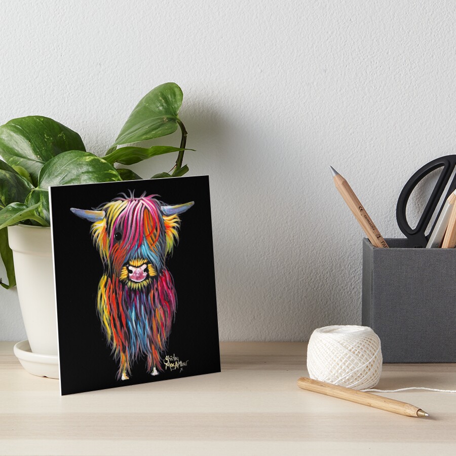 Scottish Hairy Highland Cow ' BRAVEHEART ' by Shirley MacArthur Art Board Print