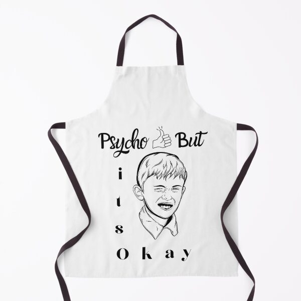 Item preview, Psycho but its okay designed and sold by buzz1days.