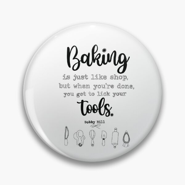 Item preview, Bobby Hill Baking Quote designed and sold by Ashley Kincaid.
