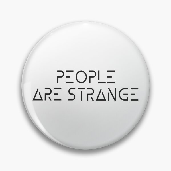 Item preview, People are Strange designed and sold by Meritade.