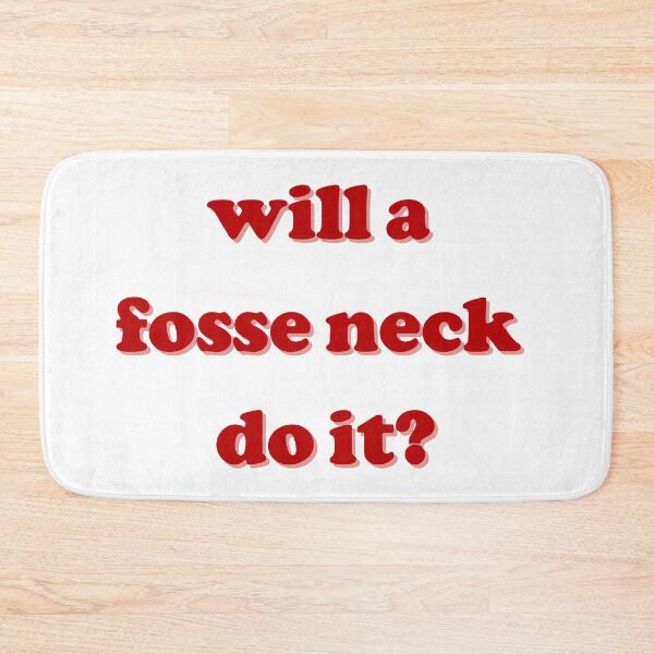 Item preview, Will a Fosse Neck Do It? (SNL) designed and sold by loverosehazel.