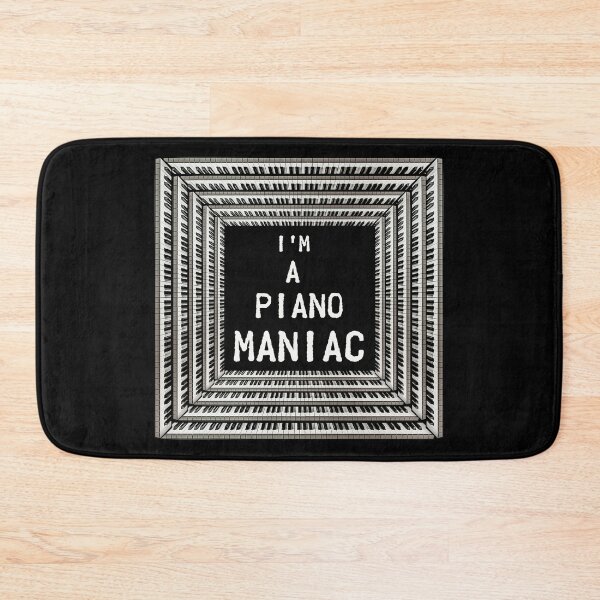 Item preview, I'm a Piano Maniac designed and sold by MusicManiacs.