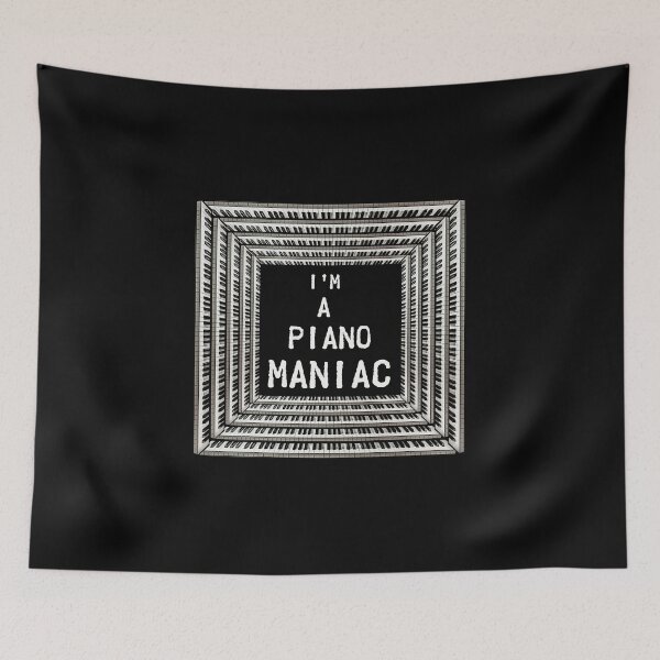 Item preview, I'm a Piano Maniac designed and sold by MusicManiacs.