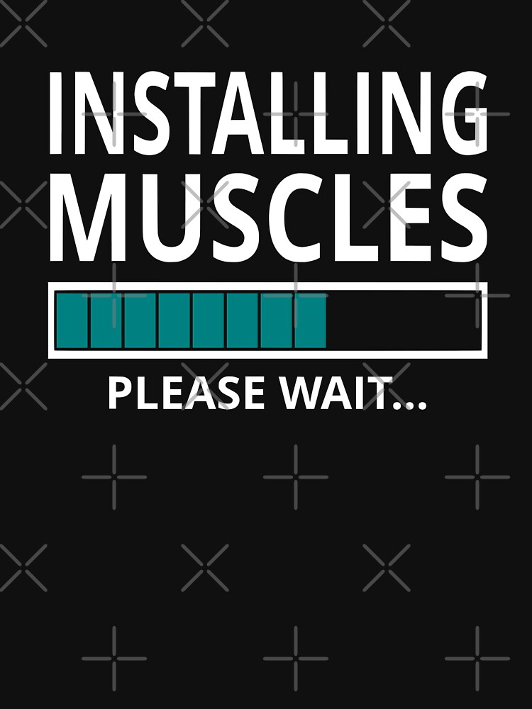 Installing Muscles Please Wait by coolfuntees