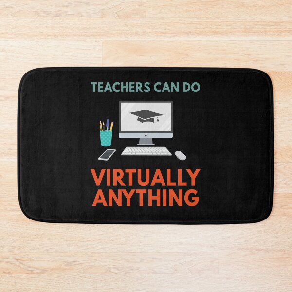 Item preview, Teachers Can Do Virtually Anything Funny Online Class For Virtual Teachers Gift designed and sold by Mfk Clothes.