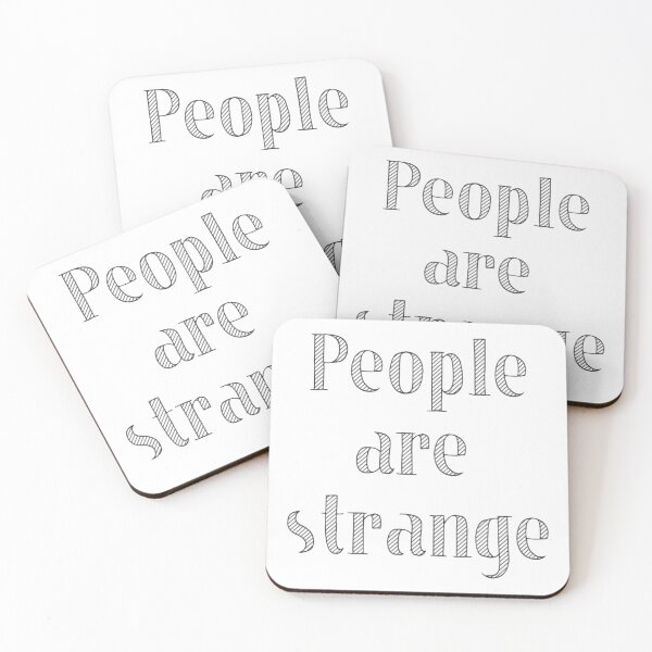 Item preview, People are Strange  designed and sold by Meritade.