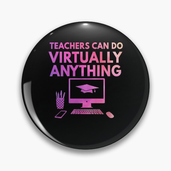 Item preview, Teachers Can Do Virtually Anything designed and sold by Mfk Clothes.