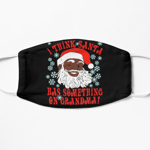 Funny Santa Grandma Meme Christmas Xmas Black Santa Claus Flat Mask