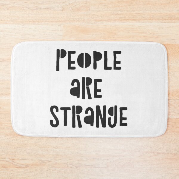 Item preview, people are strange  designed and sold by Meritade.