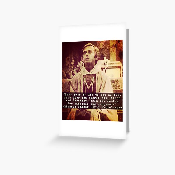 Blessed Father Jerzy Popieluszko Greeting Card