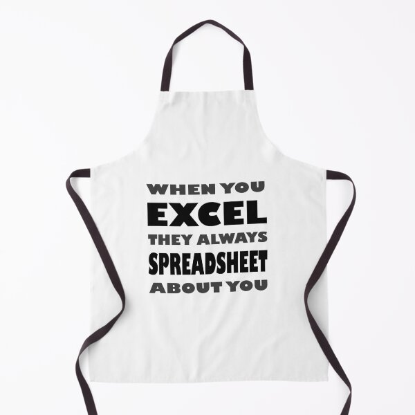 Item preview, When You Excel, They Spreadsheet designed and sold by peachtuber.