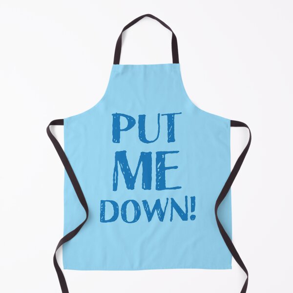 Item preview, put me down designed and sold by jazzydevil.