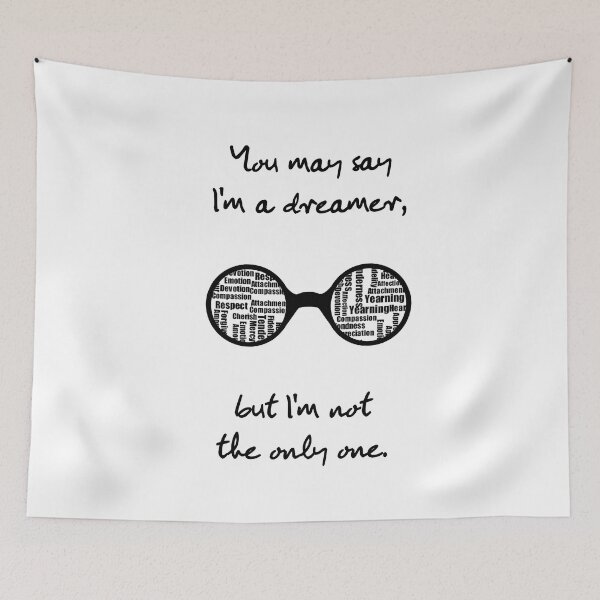 Item preview, You may say I'm a dreamer designed and sold by MusicManiacs.