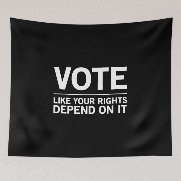 Item preview, Vote Like Your Rights Depend On It designed and sold by mographicdesign.