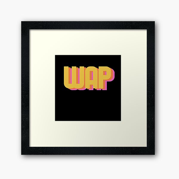Item preview, WAP Wet Ass Pussy designed and sold by AwfulWaflePress.