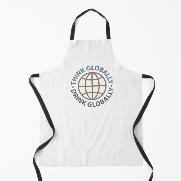 Item preview, Think Globally Drink Globally designed and sold by ArtofDissent.
