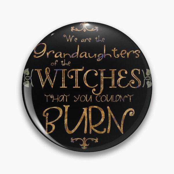 Item preview, Some witches that you couldn't burn designed and sold by IschemicNeuron.