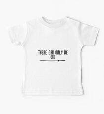 There Can Only Be One Baby Tee