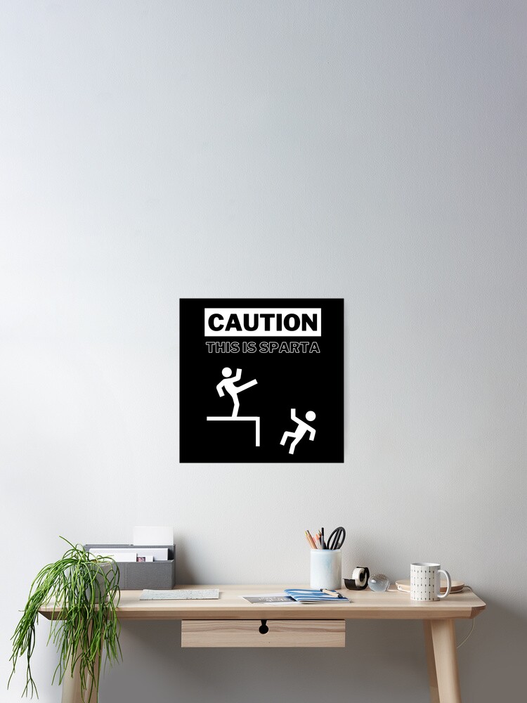 Caution: This is Sparta Movie' Posters