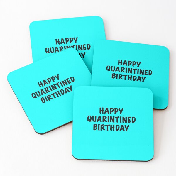 Item preview, happy quarantined birthday designed and sold by sarina G.