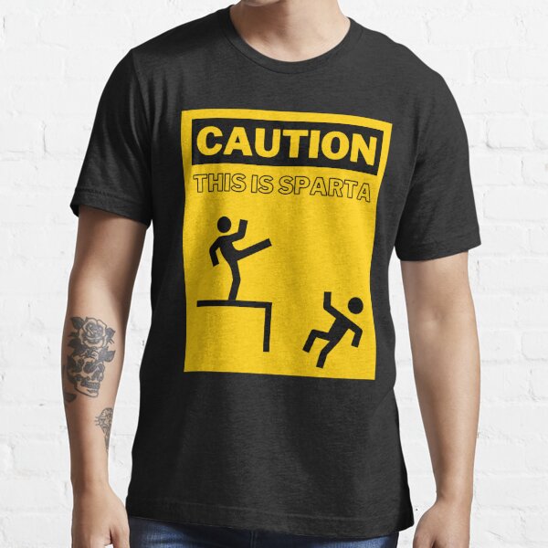 Warning This is Sparta Funny Spartan Shirt. Funny Meme 