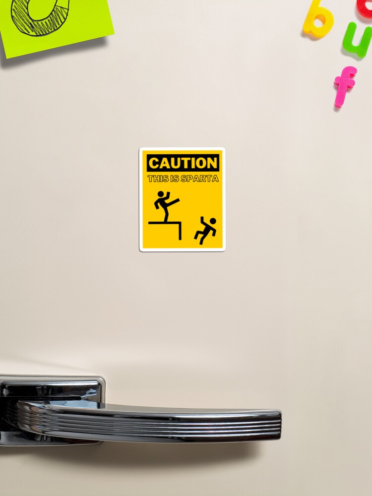 Funny Warning Sign Caution This Is Sparta Sticker Self Adhesive