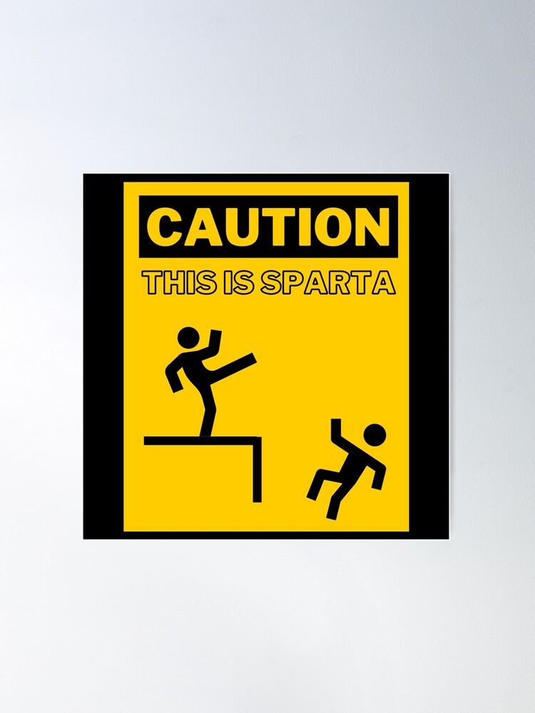 Warning Sign Caution This Is Sparta Sticker - Sticker Mania