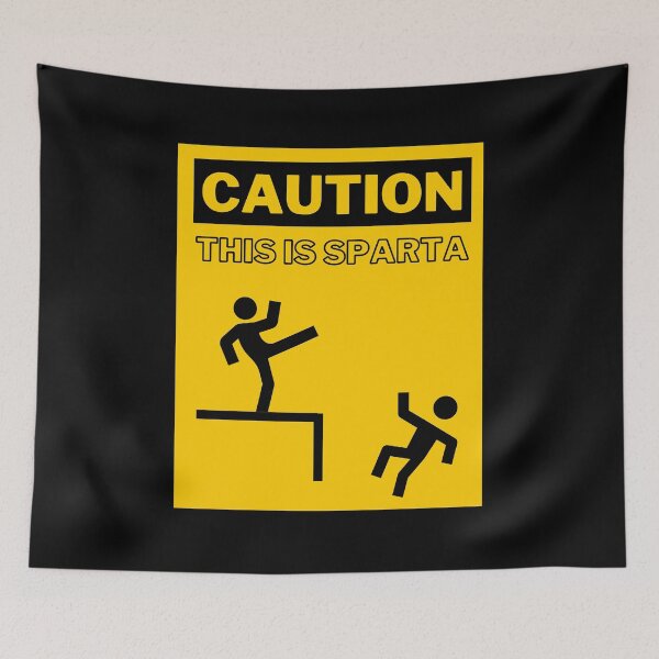 Item preview, Caution This Is Sparta - Funny Sign designed and sold by m95sim.
