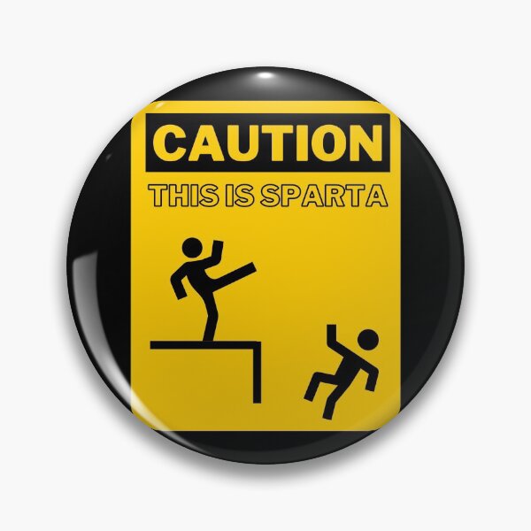 Item preview, Caution This Is Sparta - Funny Sign designed and sold by m95sim.