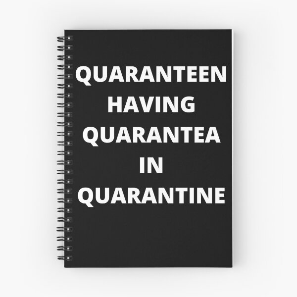 Item preview, quaranteen having quarantea in quarantine 2020 teen funny reality original tshirt design designed and sold by AnujShah7.