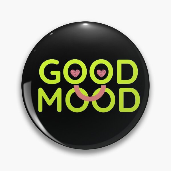 Item preview, Good Mood designed and sold by Perfect For You.