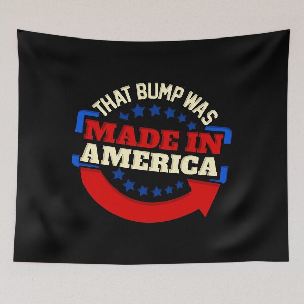 Item preview, That Bump Was Made In America - Gender Reveal Party designed and sold by biNutz.