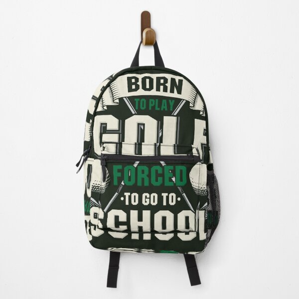 Item preview, Born To Play Golf Forced To Go To School Quote Gift designed and sold by Sandra78.