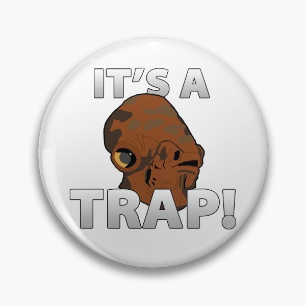 Item preview, It's a Trap! designed and sold by AMadOx.