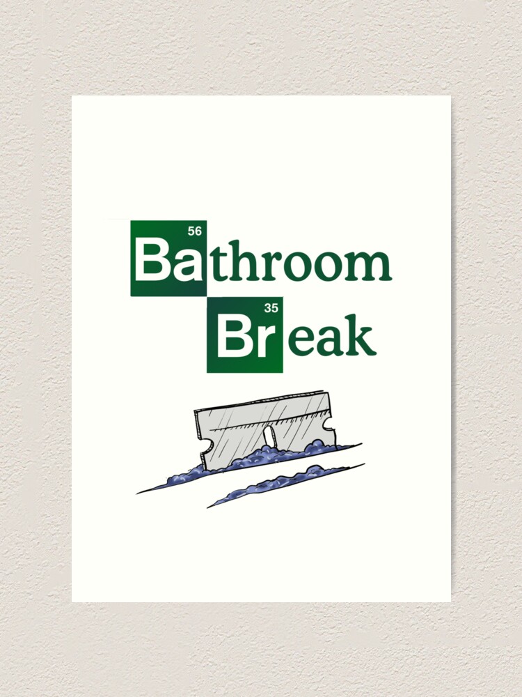 Bathroom Break Art Print for Sale by some soolma
