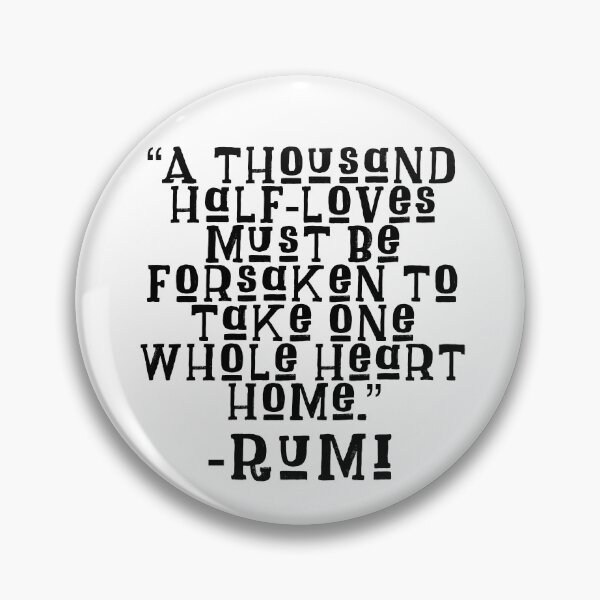 Item preview, Rumi Quote designed and sold by EvolutionWisdom.