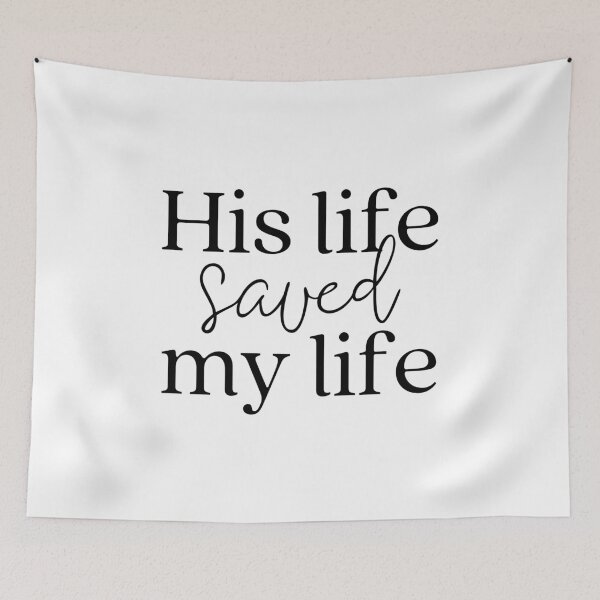Item preview, His life saved my life, Christian quote, Religious, Inspirational  designed and sold by pmarchanti.