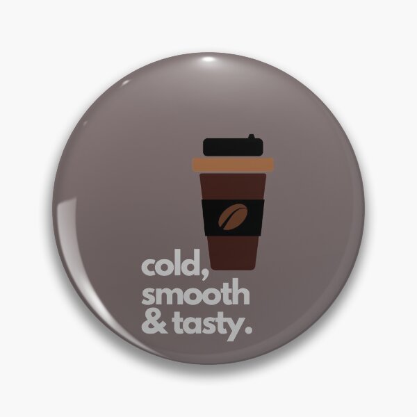 Item preview, Cold, smooth & Tasty Coffee designed and sold by Jeanettcha.