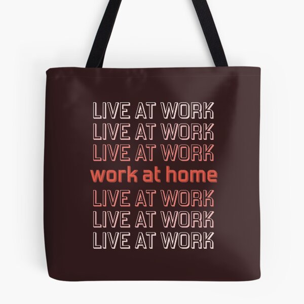 Item preview, Work at Home or Live at Work? - Burnt Orange designed and sold by thecatsfractal.