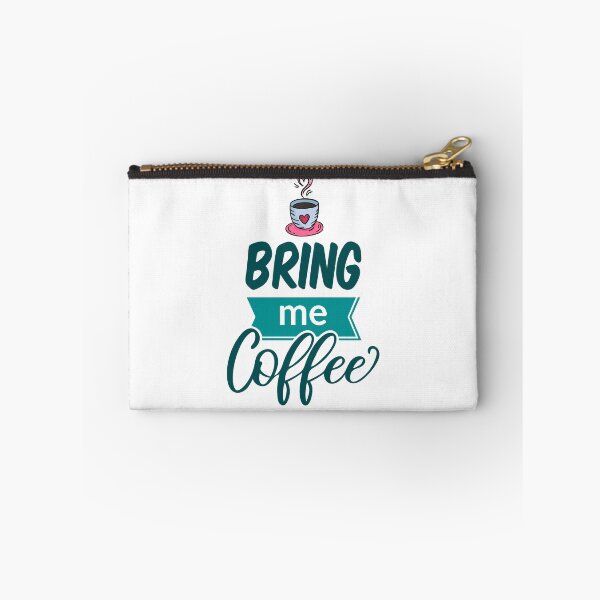 Artikelvorschau, Bring mir Kaffee entworfen und verkauft von poonaja002.