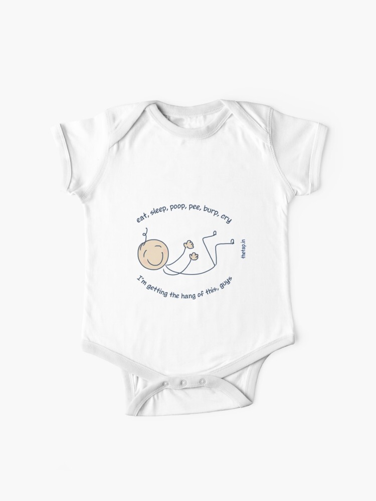 Eat Sleep Poop Pee Baby Routine Baby One Piece By The Tap Redbubble