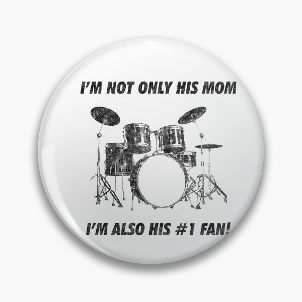 Item preview, I'm Not Only His Mom Im Also Number 1 Fan Funny Drumming designed and sold by artworkbyrihen.